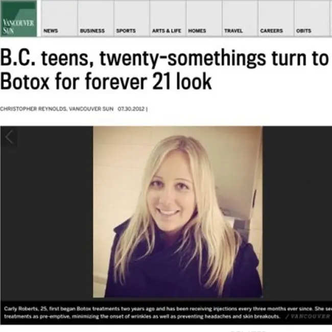 Vancouver Sun article: BC teens, twenty-somethings turn to Botox for forever 21 look.